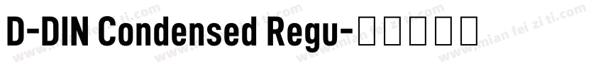 D-DIN Condensed Regu字体转换